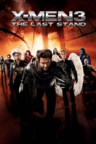 X-Men 3: The Last Stand | 2006 | Hindi-English | 480p 720p 1080p