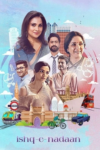 Ishq-e-Nadaan | 2023 | Hindi | 480p 720p 1080p