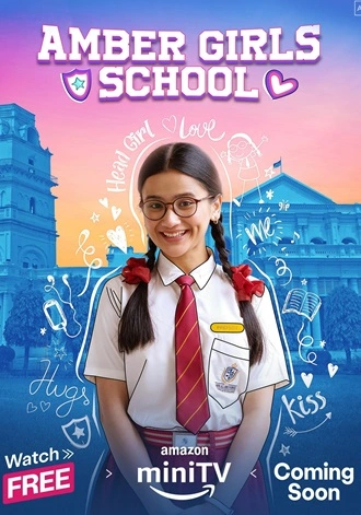 Amber Girls School | 2024 | Season 2 | Amazon MiniTV | Hindi WEB Series | 480p 720p 1080p