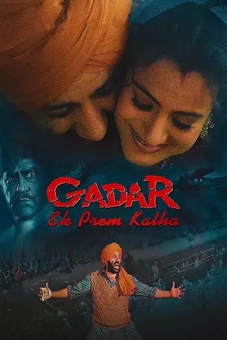 Gadar: Ek Prem Katha | 2001 | Hindi | 480p 720p 1080p