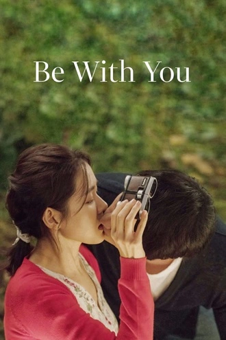 Be with You | 2018 | Hindi-Korean | 480p 720p 1080p