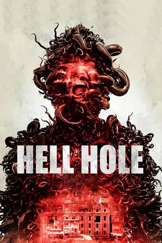 Hell Hole | 2024 | English With Subtitles | 480p 720p 1080p