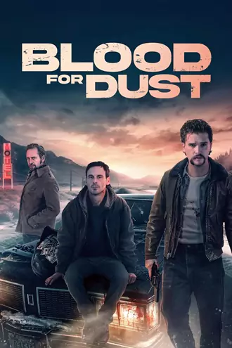 Blood for Dust | 2024 | Hindi-English | 480p 720p 1080p