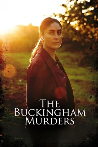 Download The Buckingham Murders | 2024 Netflix | Hindi DD 5.1 | 480p 720p 1080p