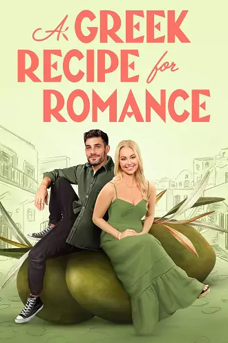 Download A Greek Recipe for Romance | 2024 | English With Subtitles | 480p 720p 1080p