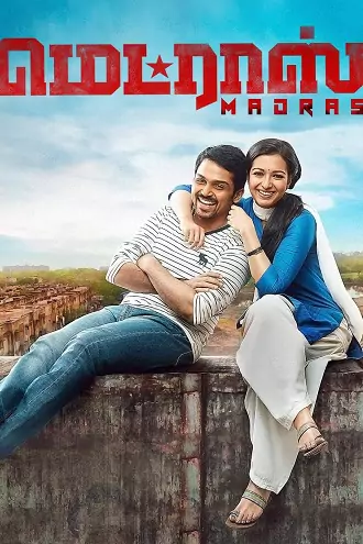 Madras | 2014 | Hindi – Tamil | 480p 720p 1080p