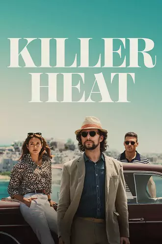 Download Killer Heat | 2024 | Hindi-English | 480p 720p 1080p