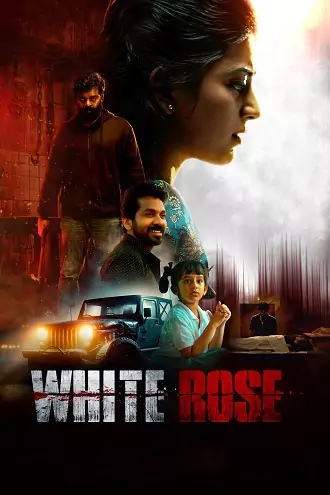 Download White Rose | 2024 | Hindi ORG. + Tamil | 480p 720p 1080p