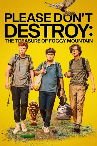 Download Please Don’t Destroy: The Treasure of Foggy Mountain | 2023 | Hindi-English | 480p 720p 1080p