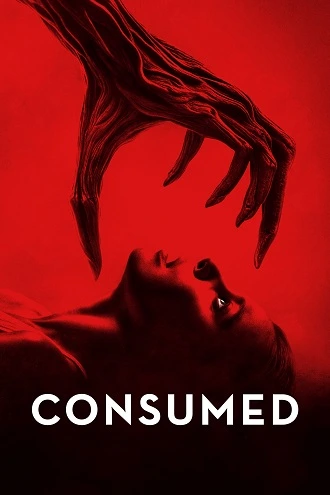 Download Consumed | 2024 | Hindi-English | 480p 720p 1080p