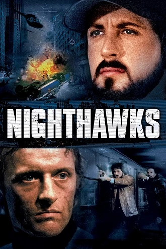 Download Nighthawks | 1981 | BluRay | Hindi-English | 480p 720p 1080p