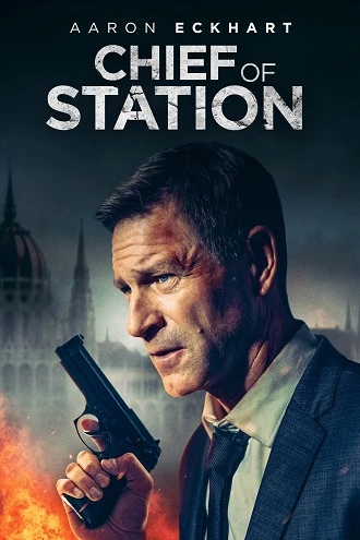 Download Chief of Station | 2024 | Hindi-English | 480p 720p 1080p