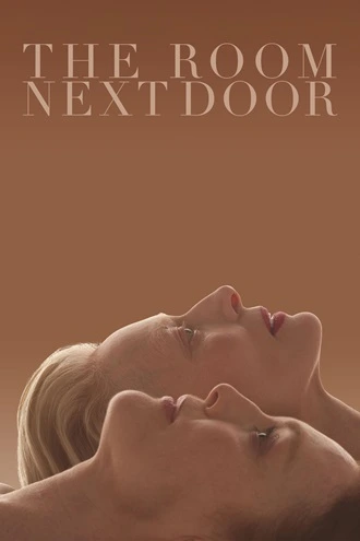 Download The Room Next Door | 2024 | English With Subtitles | Full Movie | 480p 720p 1080p