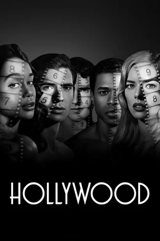 Download HollyWood Season 1 – Netflix Original Complete Dual Audio {Hindi- English} WEB Series – 480p | 720p | 1080p WEB-DL