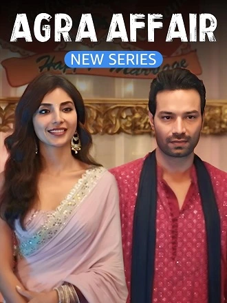 Download Agra Affair | 2025 | Season 1 | Complete Hindi WEB Series 480p 720p 1080p