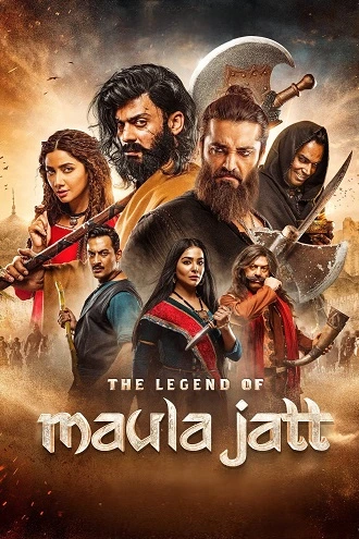 Download The Legend of Maula Jatt | 2022 | WEBRip | Punjabi DD5.1 | Full Movie | 480p 720p 1080p