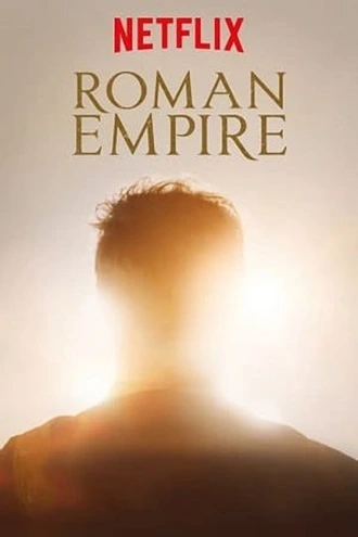 Download Roman Empire | 2016-19 | Season 1-3 | Dual Audio | Hindi-English | Netflix Original Web Series | 480p 720p 1080p | MoviesNation