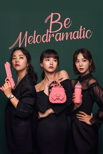 Download Be Melodramatic| 2020 | Season 1 | Hindi ORG. Dubbed | Complete Web Series | 480p 720p 1080p | MoviesRock