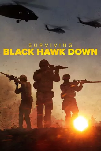 Download Surviving Black Hawk Down | 2025 | Season 1 | Dual Audio | Hindi-English | Netflix Original Web Series | 480p 720p 1080p