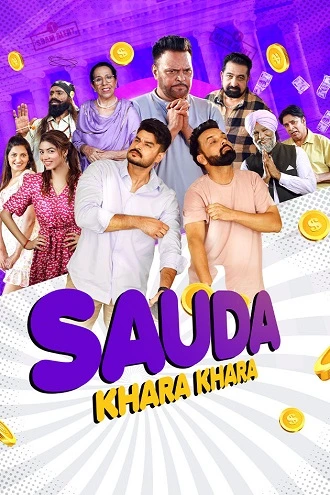 Download Sauda Khara Khara | 2025 | Punjabi | WEB-DL | Full Movie | 480p 720p 1080p