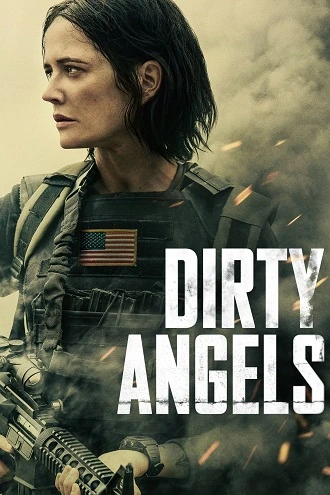 Download Dirty Angels | 2024 | Hindi-English | Dual Audio | BluRay 480p 720p 1080p