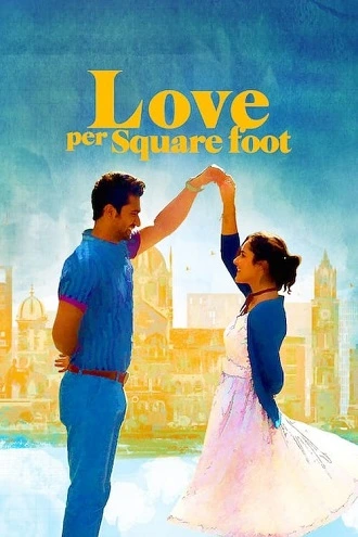 Download Netflix Love Per Square Foot | 2018 | Hindi Full Movie 480p 720p 1080p